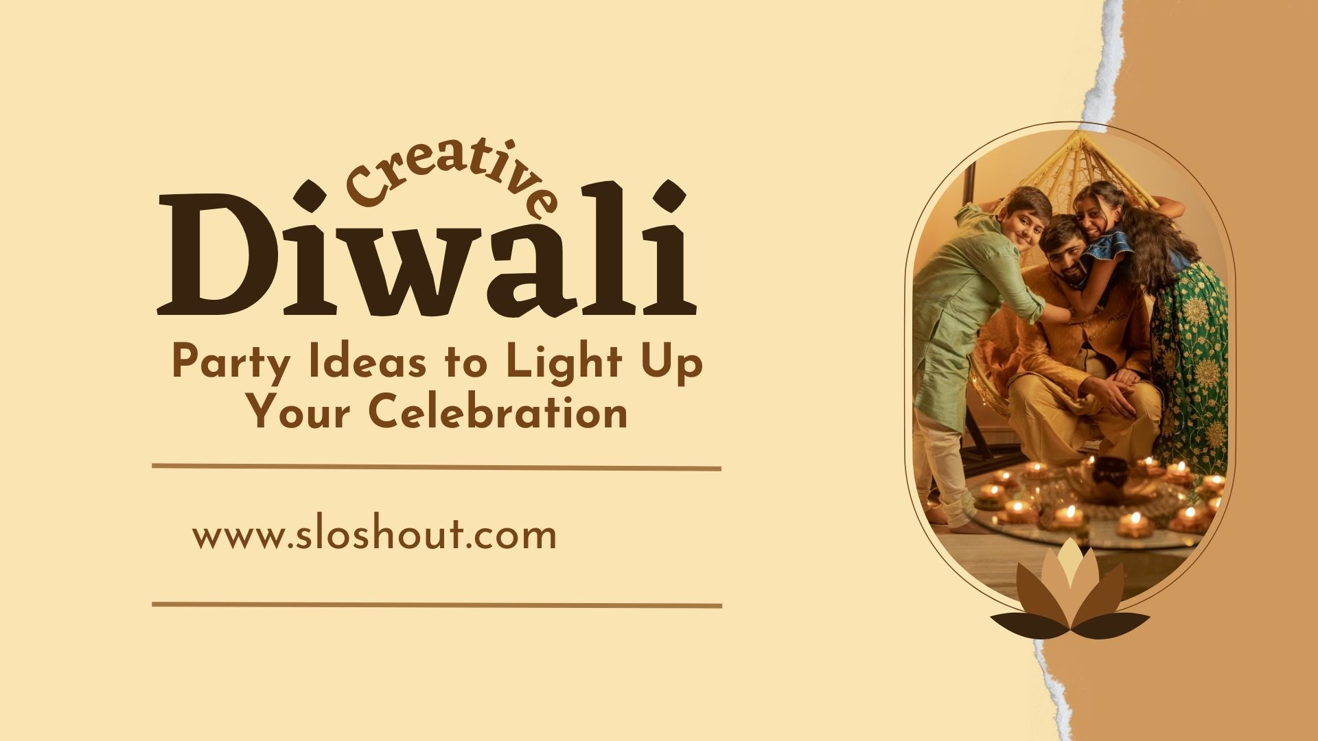 Creative Diwali Party Ideas to Light Up Your Celebration